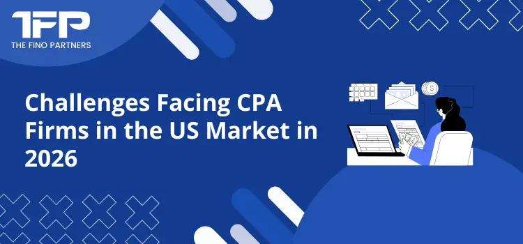Challenges Facing CPA Firms in the US Market in 2026